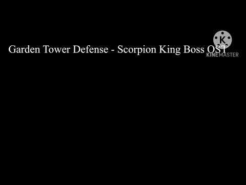Garden Tower Defense - Scorpion King Boss OST (Roblox)