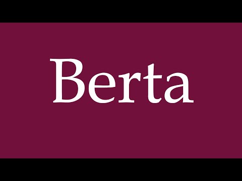 How to Pronounce ''Berta'' Correctly in German