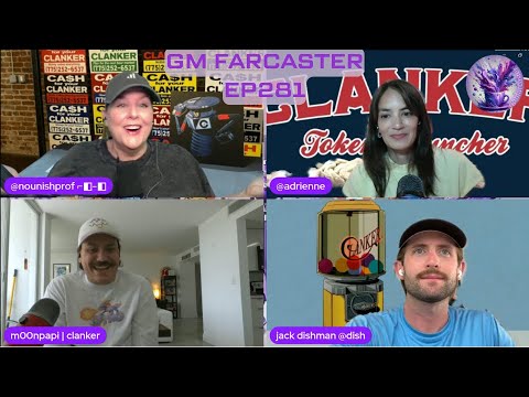 Clanker and kicks: GM Farcaster ep281