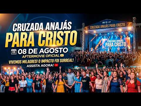 CRUZADA ANAJÁS PARA CRISTO 2026