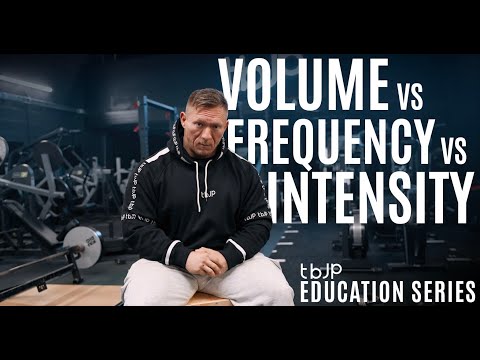 TBJP EDUCATION SERIES - EPISODE 02 - VOLUME VS FREQUENCY VS INTENSITY