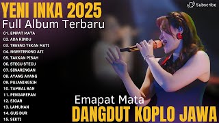 Download lagu Full Album Yeni Inka 2025 – Empat Mata, Ada Rindu, dan Hits Terbaru! mp3