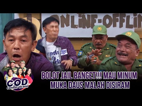 BOLOT JAIL BANGET !!! Muka Daus Disiram Air | COMEDY OKE DEH