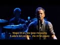Wages of sin - Bruce Springsteen - lyrics & sub ita - live