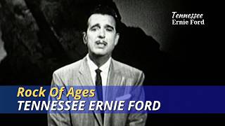 Rock Of Ages | Tennessee Ernie Ford | The Ford Show | May 28, 1959