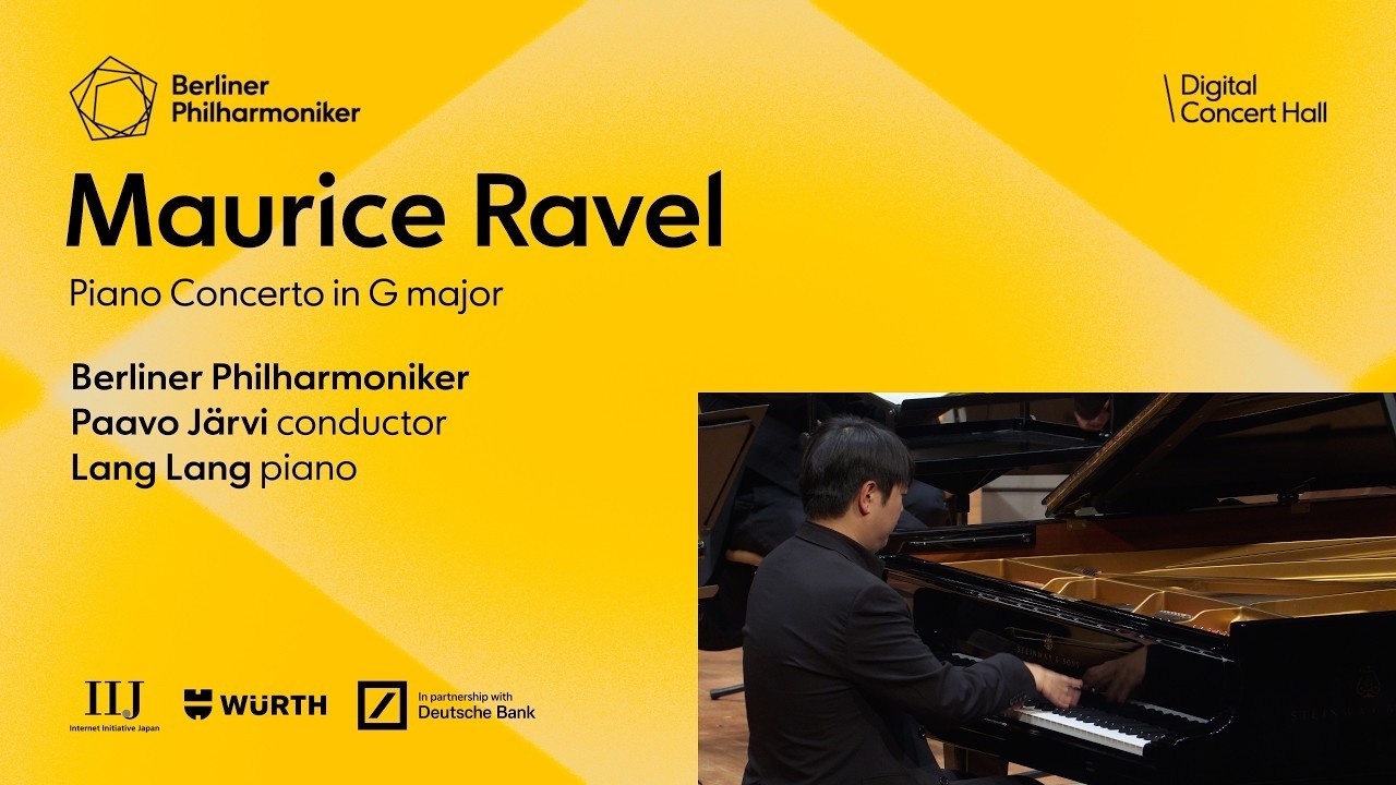 Ravel: Piano Concerto in G major / Lang · Järvi · Berliner Philharmoniker