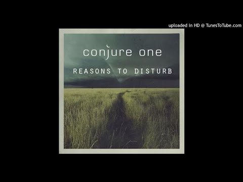 Conjure One - Living
