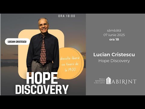 Lucian Cristescu - Hope Discovery  -  07 iunie 2025