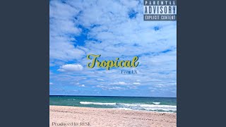 Tropical Music Video