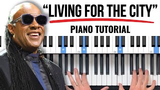 How to Play "Living For The City" // Stevie Wonder Piano Tutorial