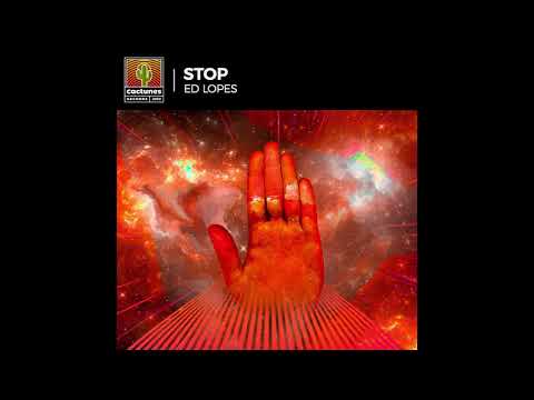 Ed Lopes - Stop (Original Mix)