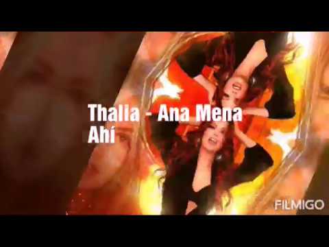 Thalia,Ana Mena - Ahí (Audio Oficial)