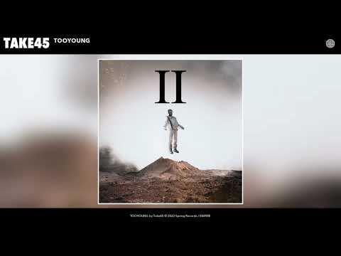Take45 - TOOYOUNG (Official Audio)