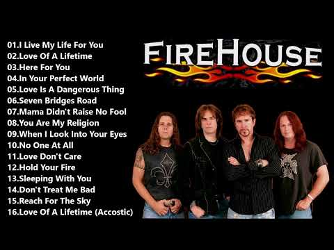 Best Songs Of Firehouse/Firehouse Greatest Hits [Full Album]