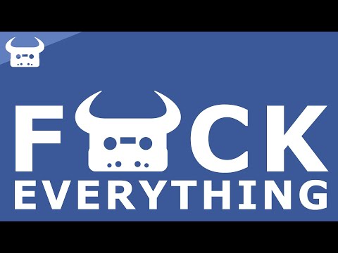 FUCK EVERYTHING | Dan Bull