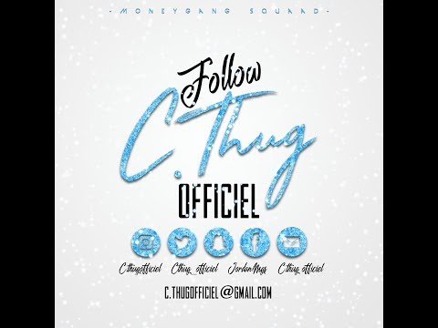 C.THUG - SOLDAT DE GLACE [HIGH LEVEL STUDIO]