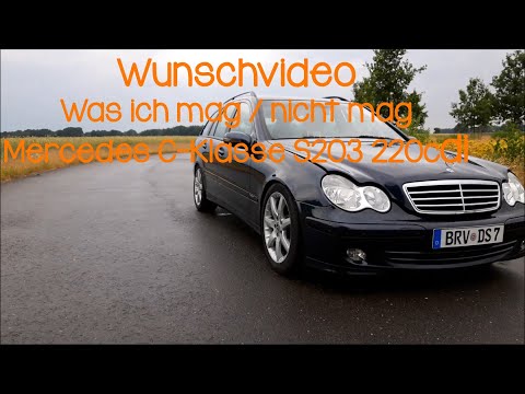 What I like / don't like S203 C 220 CDI