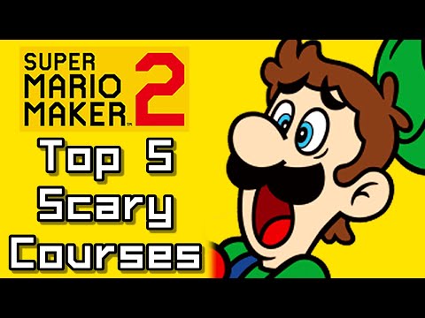 Super Mario Maker 2 Top 5 SCARY COURSES (Switch)