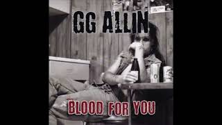 GG Allin - Blood For You (Live at The Cat Club, 1986)