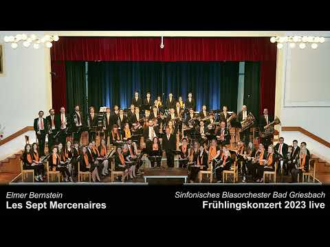 Les Sept Mercenaires - Sinfonisches Blasorchester Bad Griesbach (2023)