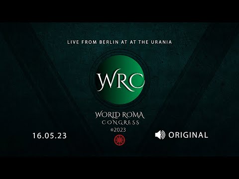 WORLD ROMA CONGRESS, Live from Berlin at at the Urania [original language]