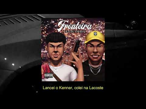 OgTaison e Djoy - “Fronteira”