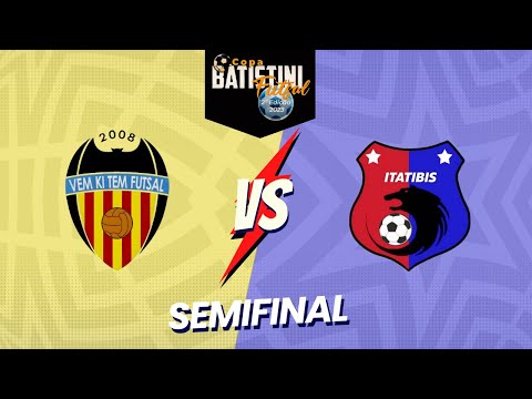 Copa Batistini de Futsal 2023 - Semifinal - Vem ki Tem Fs X Itatibs Fs