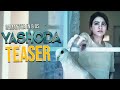 Yashoda Movie Teaser Samantha Varalaxmi Sarathkumar Mani Sharma Telugu Tonic
