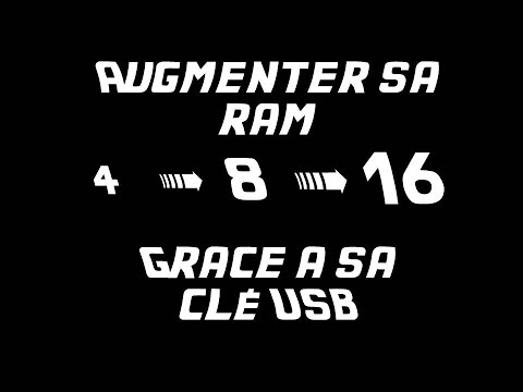 comment augmenter la ram avec une clé usb