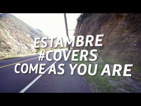 Nirvana - Come As You Are Cover by Estambre