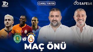 CANLI🔴 | SPORTİNG LİZBON - GALATASARAY MAÇ ÖNÜ | ÜMİT ÖZAT & MELİH ŞEN