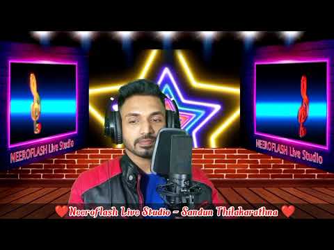 Tharu ath akurin | තරු අත් අකුරින් | Neeroflash Live Studio | Sandun Thilakarathna 076 5245420