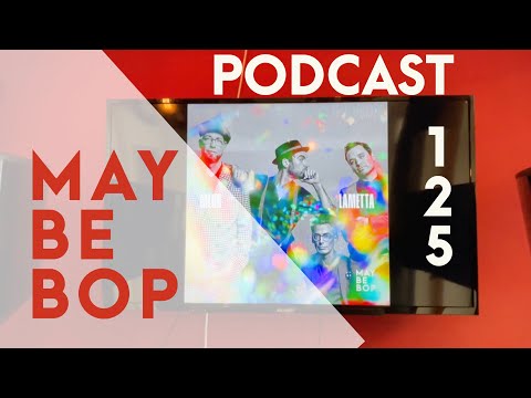 MAYBEBOP Podcast 125