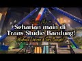 Seharian Seru Di Trans Studio Bandung Wahana Ekstrem Seru Banget