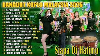 Download lagu Dangdut Koplo Malaysia 2026 | Siapa Di Hatimu, Suci Dalam Debu | Full Album Jiwang Melayu mp3