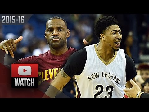 Anthony Davis vs LeBron James Duel Highlights (2015.12.04) Pelicans vs Cavaliers - EPIC!