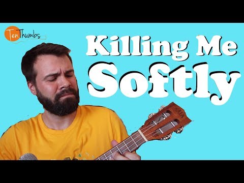 Killing Me Softly - Easy Beginner Chord Melody Ukulele Tutorial