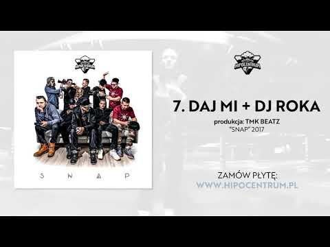 Hipocentrum - Daj mi + DJ Roka