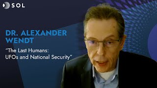 Alexander Wendt: Die letzten Menschen – UFOs und nationale Sicherheit
