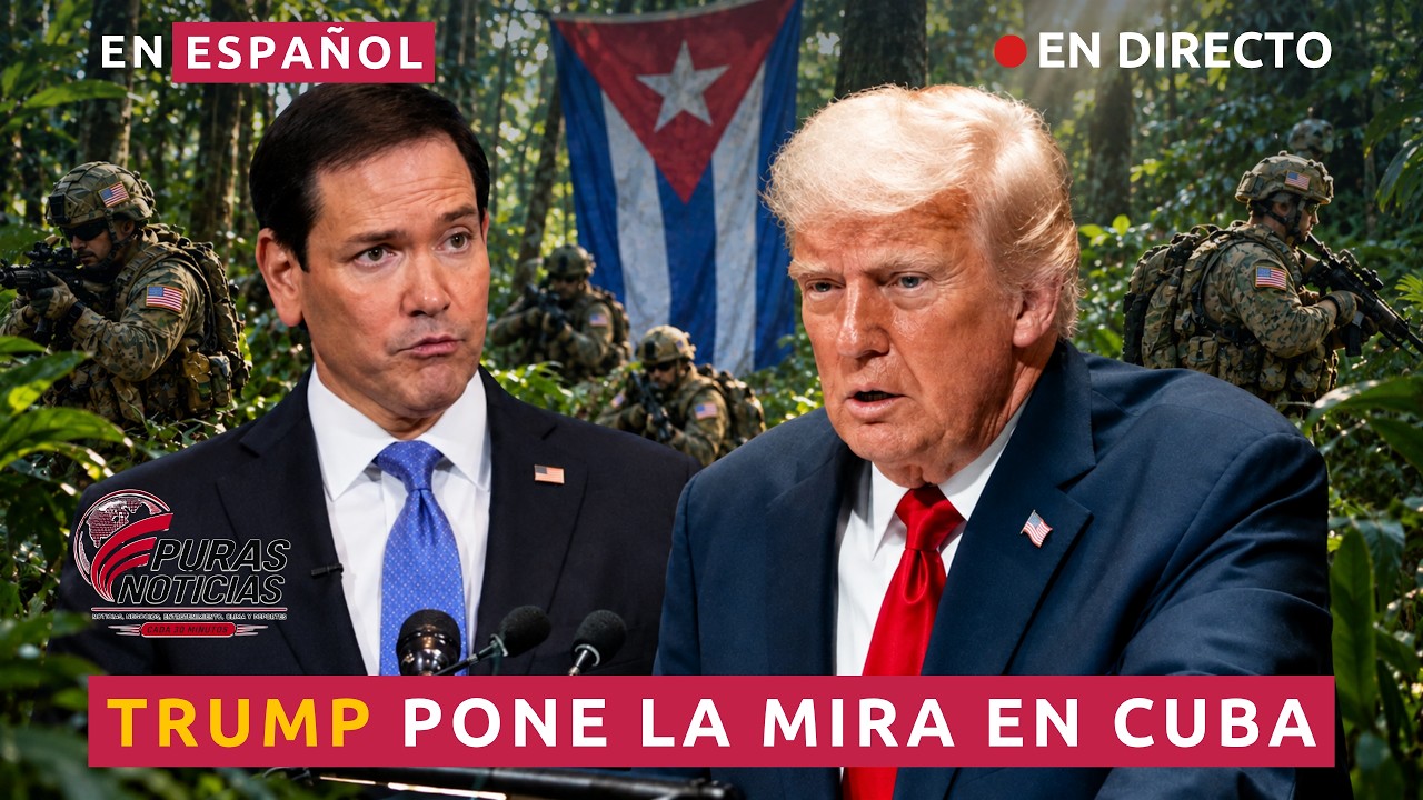 EN ESPAÑOL: TRUMP PONE LA MIRA EN CUBA | EL RÉGIMEN RESPONDE
