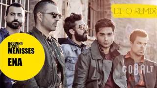 Melisses - Ena (Dito Remix)