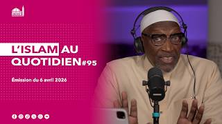 L'islam au quotidien #95