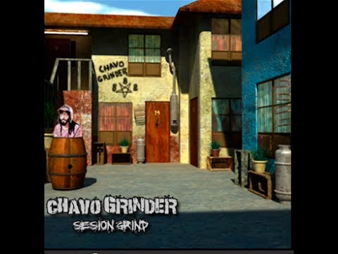 Chavo Grinder/sesion grind disco completo