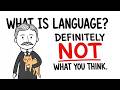 You've Never Actually Said What You Meant