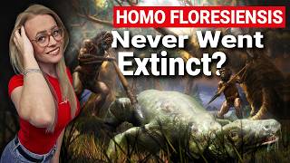 Homo Floresiensis | Extinct Human Species Or Still Alive?