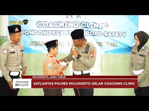PRESISI UPDATE: POLRES MOJOKERTO KOTA GELAR PROGRAM PONDOK PESANTREN ROAD SAFETY 05/05/2025 (08.00)
