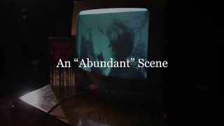 An Abundant Scene