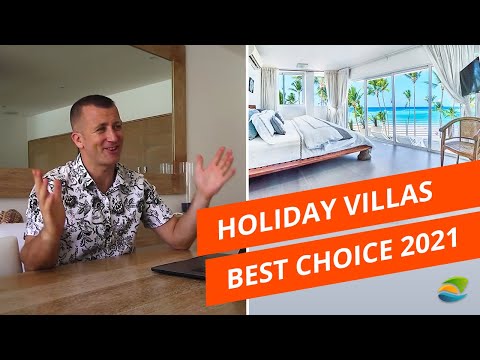 Holiday Villas - Why Renting a Villa is the Best Choice for a Family Vacation in 2021?