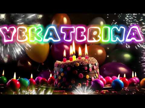 HAPPY BIRTHDAY YEKATERINA 🎈