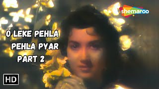 Download lagu O Leke Pehla Pehla Pyar Part 2 (HD)| Dev Anand | Shakila | Mohd Rafi Super Hit Romantic Song | CID mp3 Download lagu O Leke Pehla Pehla Pyar Part 2 (HD)| Dev Anand | Shakila | Mohd Rafi Super Hit Romantic Song | CID mp3